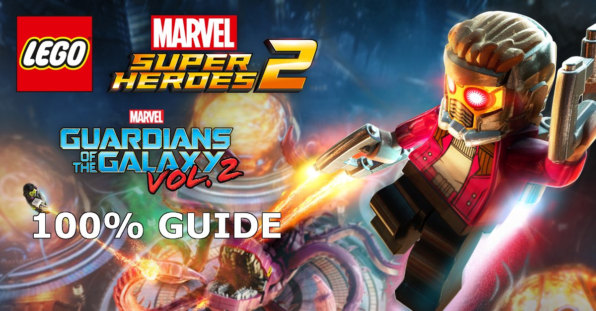 Walkthrough - LEGO Marvel Super Heroes 2 Guide - IGN