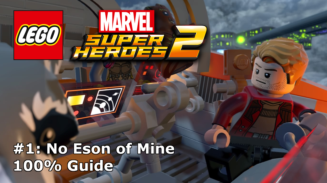 Lego Marvel Super Heroes 2 No Eson Of Mine Minikits Guide