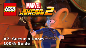 LEGO Marvel Super Heroes 2 - Surtur-n Doom Minikits Guide