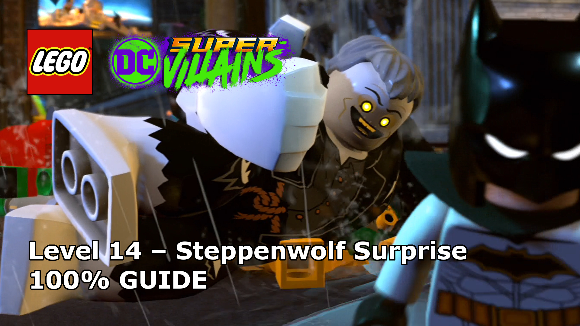 LEGO DC Super-Villains – Surprise 100%