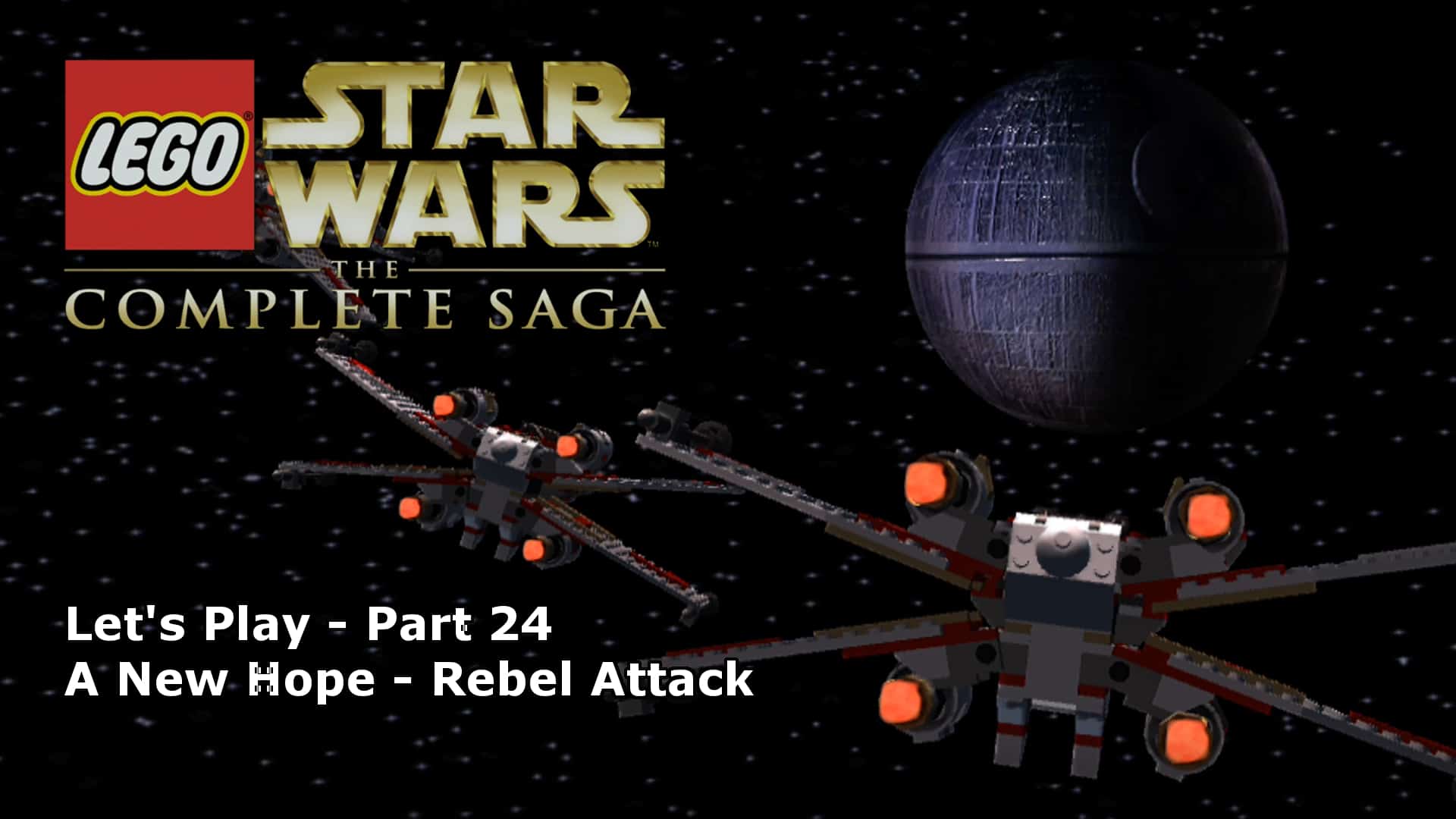 Let's Play | LEGO Star Wars: The Saga 24 - Rebel