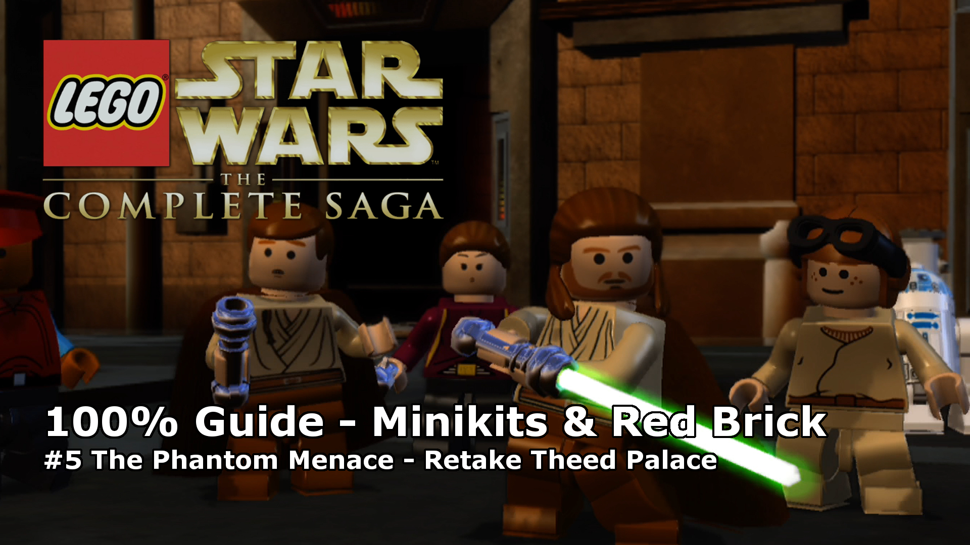 LEGO Star Wars: The Complete Saga - Theed Palace 100% Guide