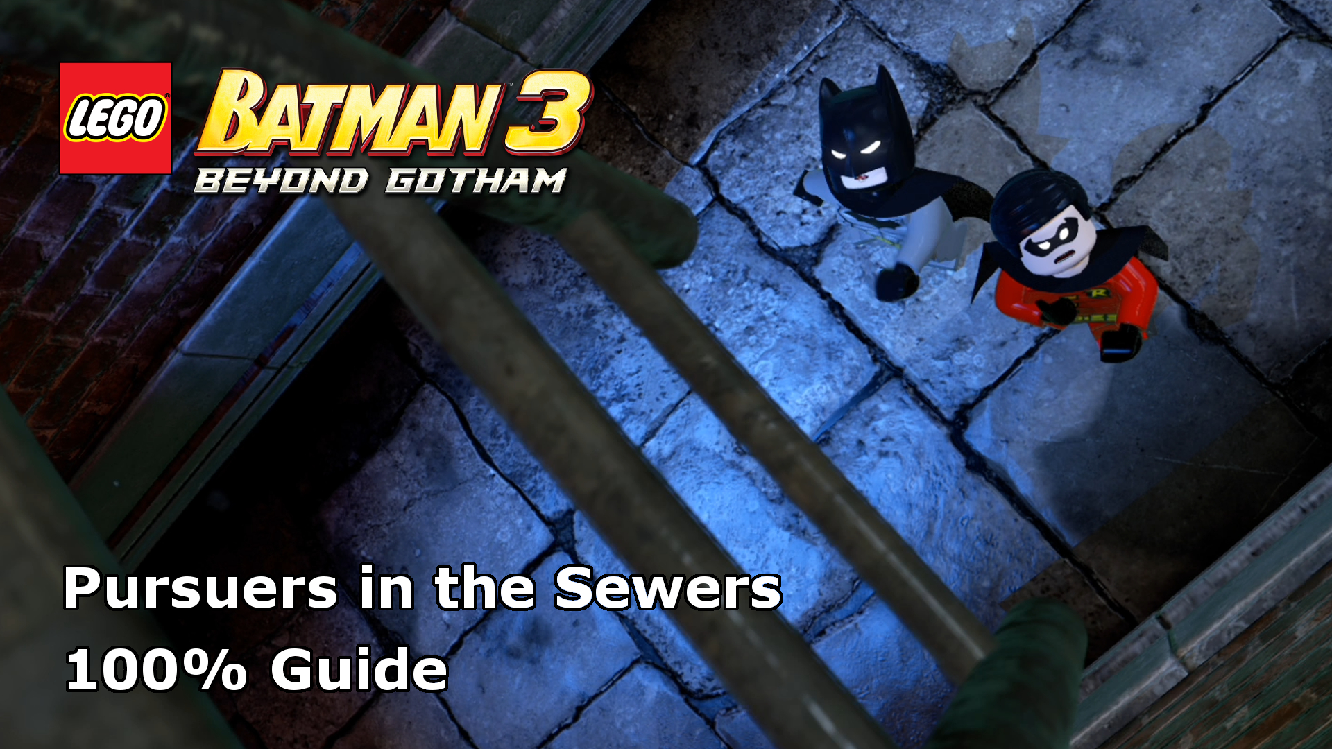 Lego Batman Beyond Gotham Pursuers in the Sewers 100%