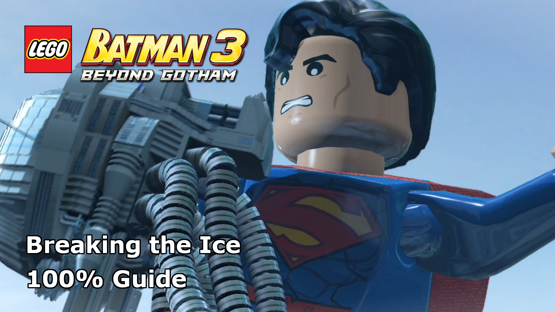 LEGO Batman 3: Beyond Gotham Game Guide & Walkthrough