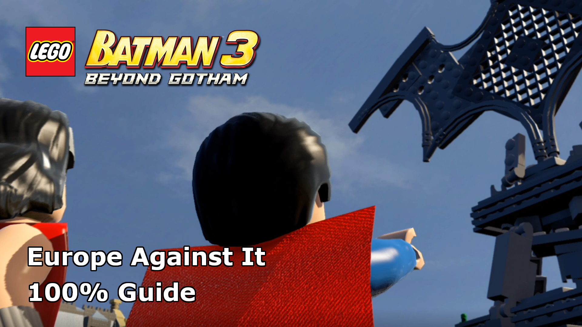 analog absorberende Måler Lego Batman 3: Beyond Gotham – Europe Against It 100% Guide