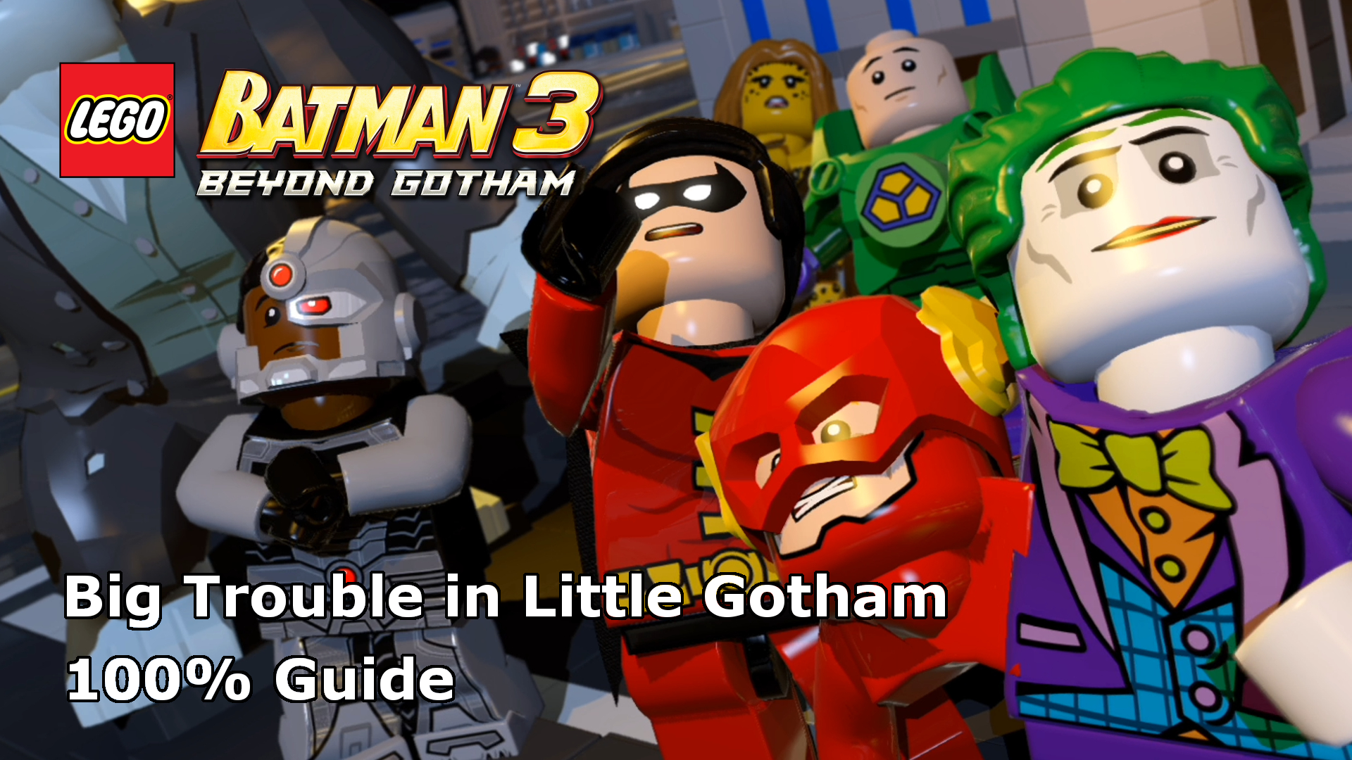 Lego Batman 3 Beyond Gotham Walkthrough Part 1 - Pursuers in the